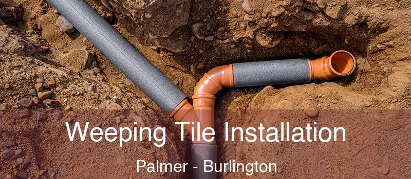  Weeping Tile Installation Palmer - Burlington